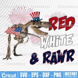 red white and rawr png - 4th of july dinosaur png, independence day png, t-rex png sublimation, 4th of july png,