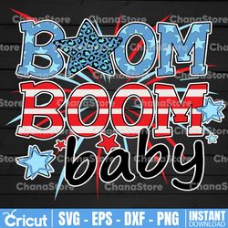 Boom Boom Baby Sublimation Design, Boom Baby PNG, 4th Of July Png, Fireworks, Patriotic, USA, Stars And Stripes