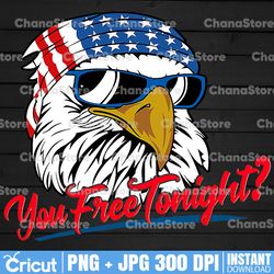 you free tonight png, eagle mullet 4th of july png file, patriotic tee digital, merica freedom funny, digital design