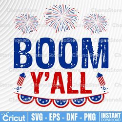 boom y'all png| fireworks png| 4th of july png| fourth of july png| july 4th png| independence day png| patriotic png