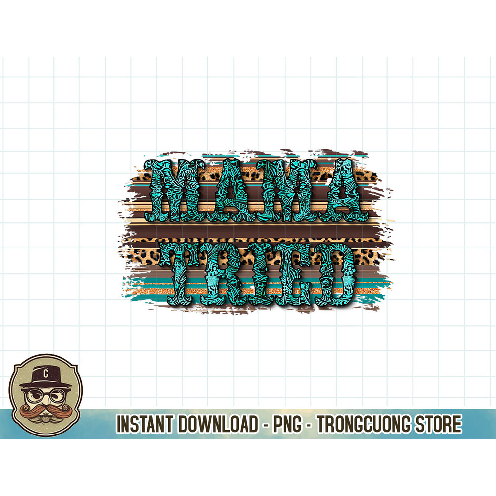 Turquoise Mama Tried Country Southern Rodeo Cowgirl Western T-Shirt copy.jpg