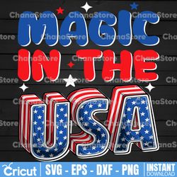 magic in the usa png, independence day, all american, red white blue, sublimation design downloads