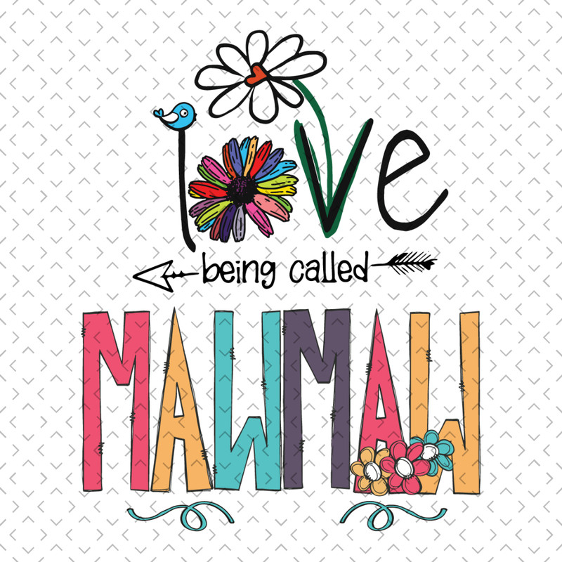 Love-Being-Called-Mawmaw-Svg-MD070421HT49.jpg