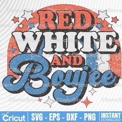retro red white and boujee png, boujee sublimation, 4th of july png, fourth of july sublimation, sublimation design