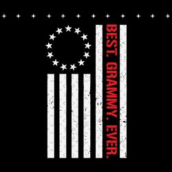 best grammy ever besty ross flag svg, mothers day svg, grammy svg, best grammy ever svg, grammy flag svg, retro grammy s