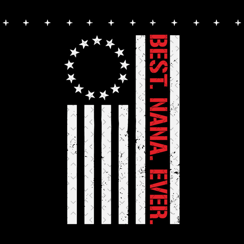 Best-Nana-Ever-Besty-Ross-Flag-Svg-MD060421HT27.jpg