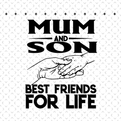 mum and son best friends for life svg, mothers day svg, mom and son svg, best friends svg, mom svg, mum svg, son svg, mo