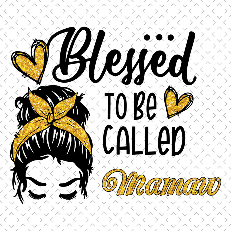 Gold-Blessed-To-Be-Called-Mamaw-Svg-MD030421HT97.jpg