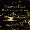 Draconian Ritual Book by Asenath Mason1-01.jpg