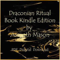 Draconian Ritual Book Kindle Edition by Asenath Mason, PDF, Instant download