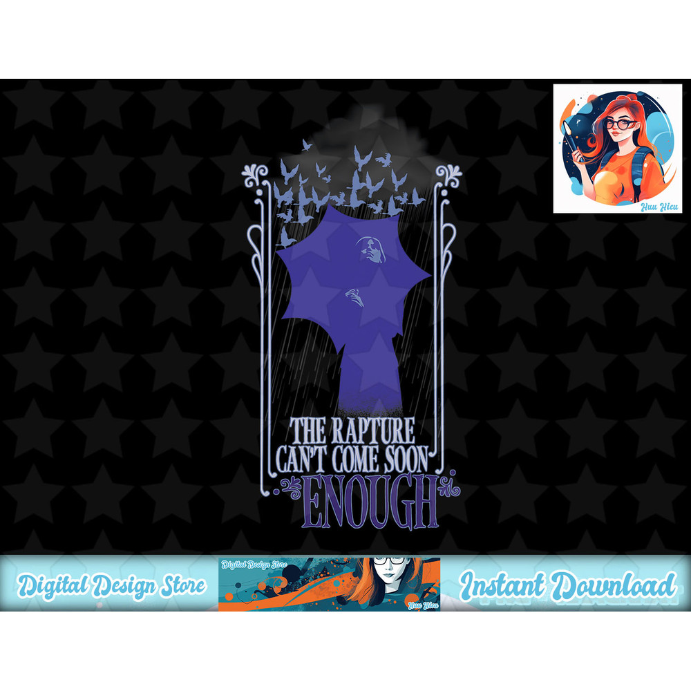 Wednesday Rapture Can't Come Soon Enough T-Shirt.pngWednesday Rapture Can't Come Soon Enough T-Shirt copy.jpg