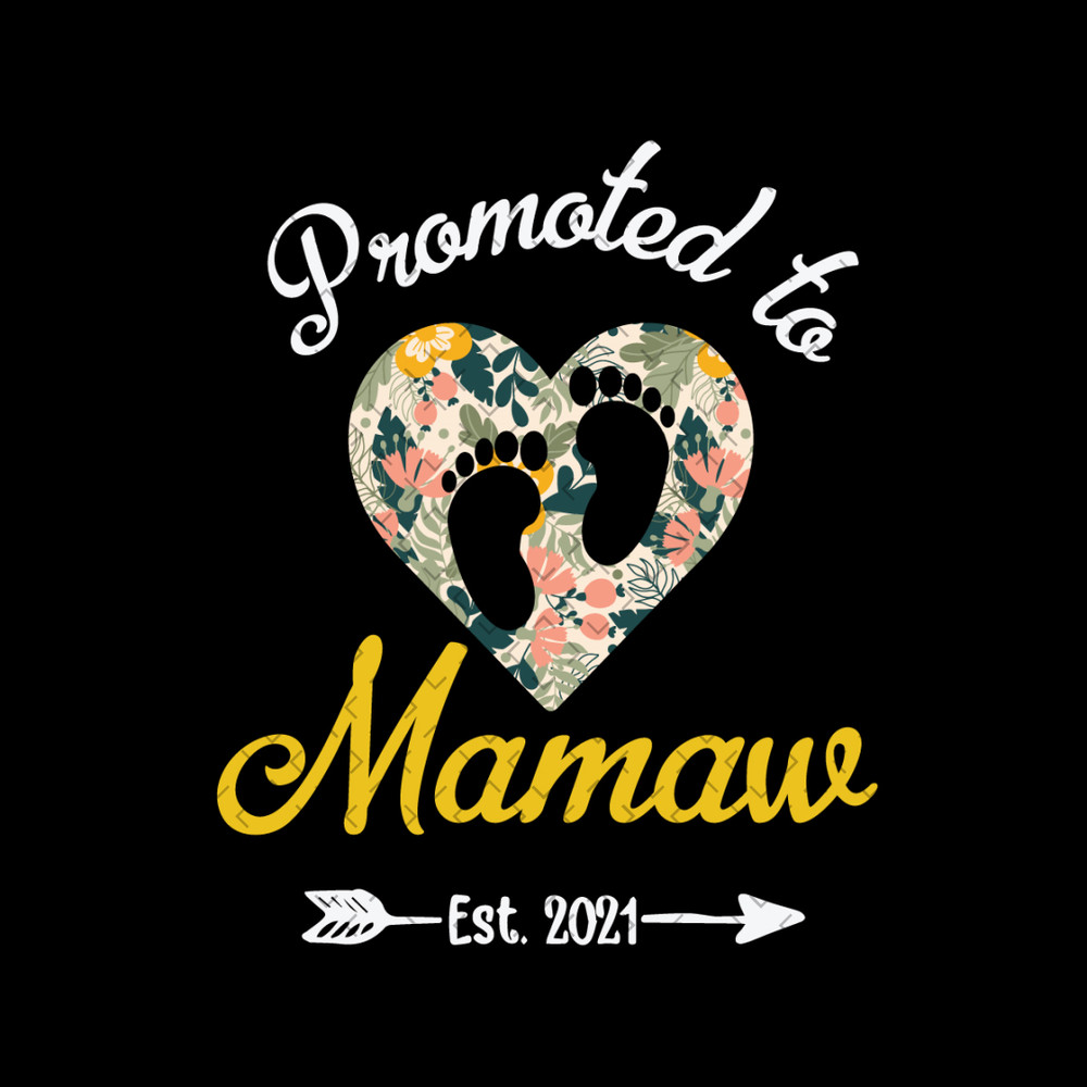 Floral-Promoted-To-Mamaw-Est-2021-Svg-MD020421HT66.jpg