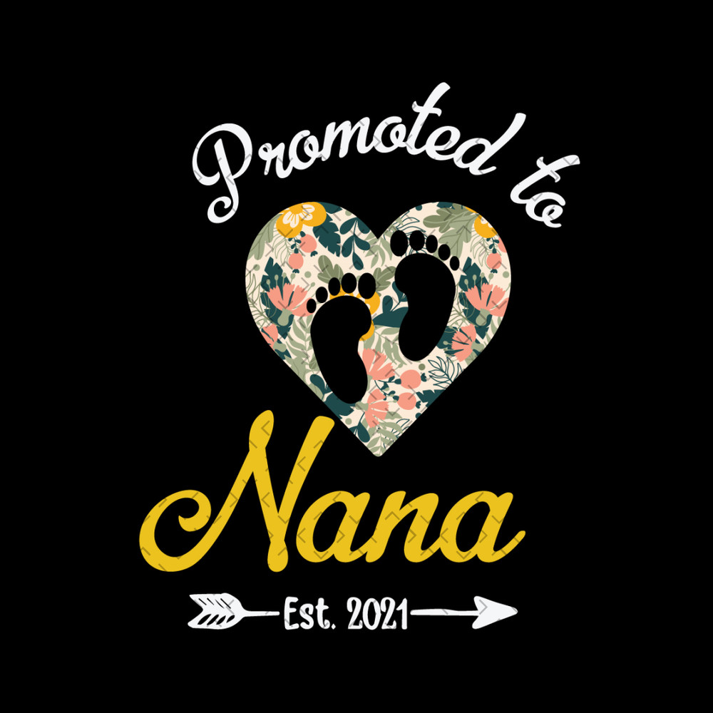 Floral-Promoted-To-Nana-Est-2021-Svg-MD020421HT65.jpg