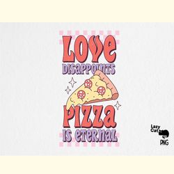 anti valentines quote pizza sublimation