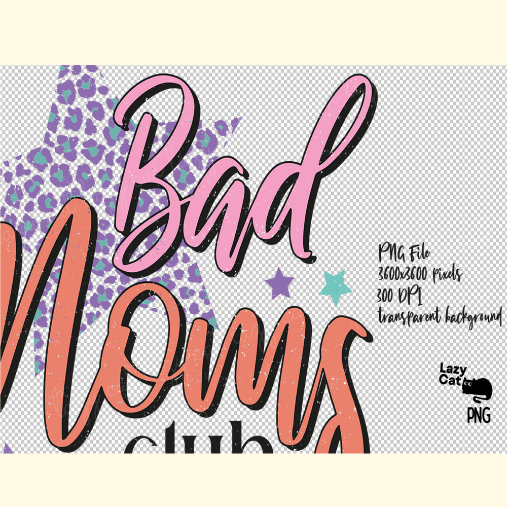 Bad Moms Club Leopard PNG Sublimation_ 0.png