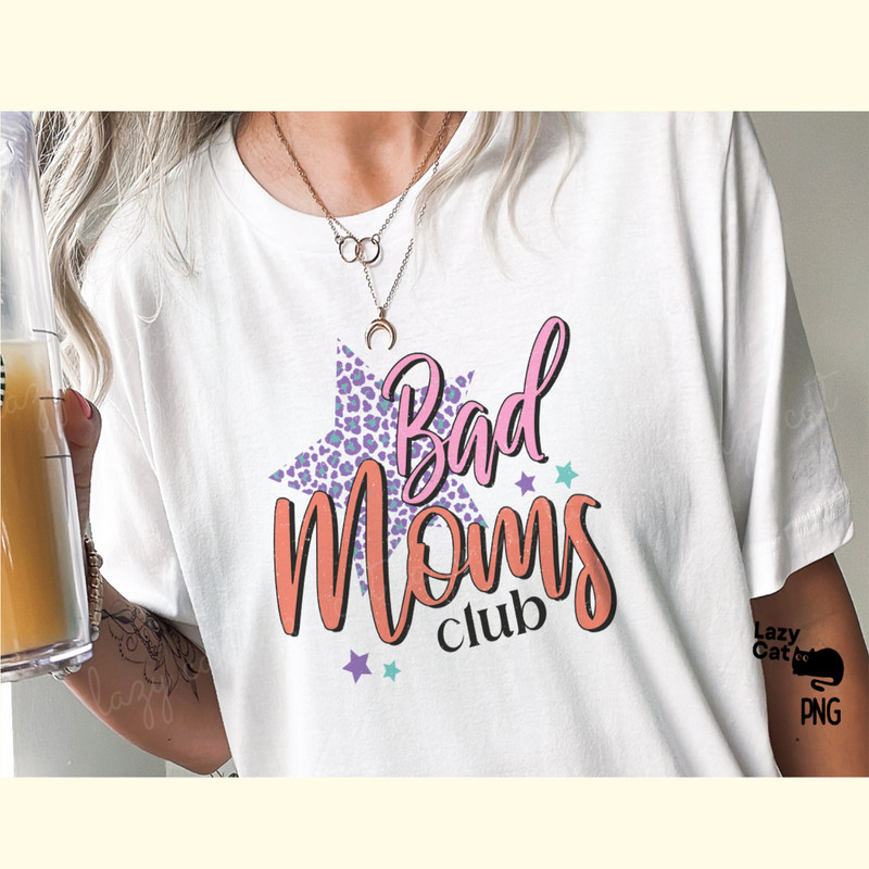 Bad Moms Club Leopard PNG Sublimation_ 1.png