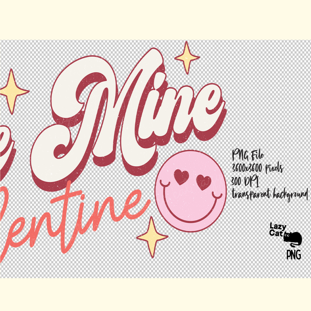 Be Mine Valentine Retro PNG Sublimation_ 0.png