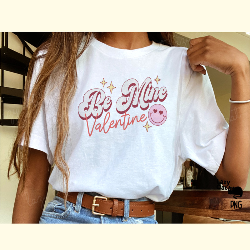 Be Mine Valentine Retro PNG Sublimation_ 1.png