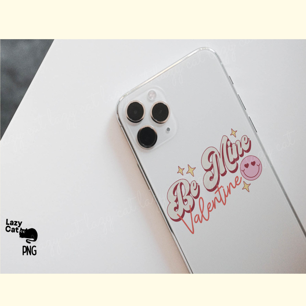 Be Mine Valentine Retro PNG Sublimation_ 2.png