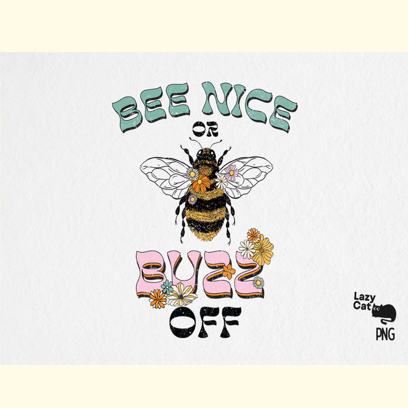 Bee Quotes PNG Sublimation Bundle_ 1.png