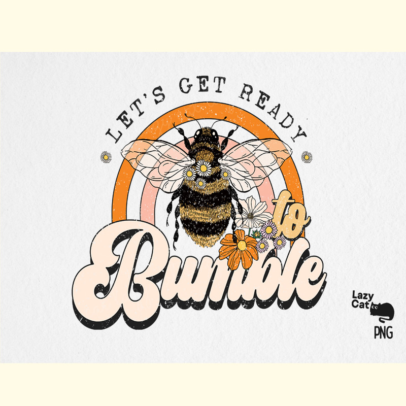 Bee Quotes PNG Sublimation Bundle_ 3.png