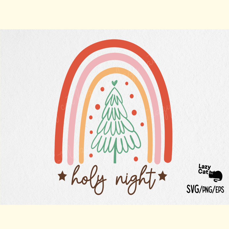 Boho Christmas Rainbow SVG Holy Night.png
