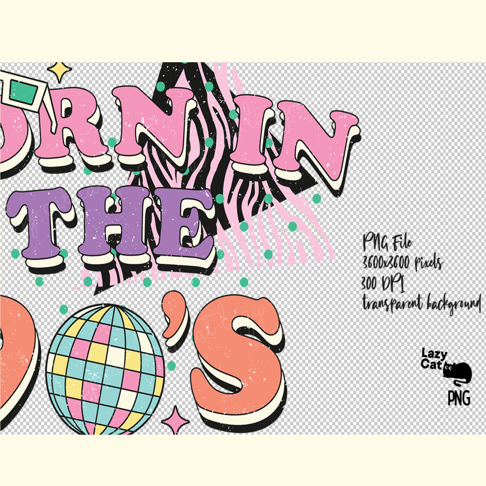 Born in the 90’s Retro PNG Sublimation_ 0.png