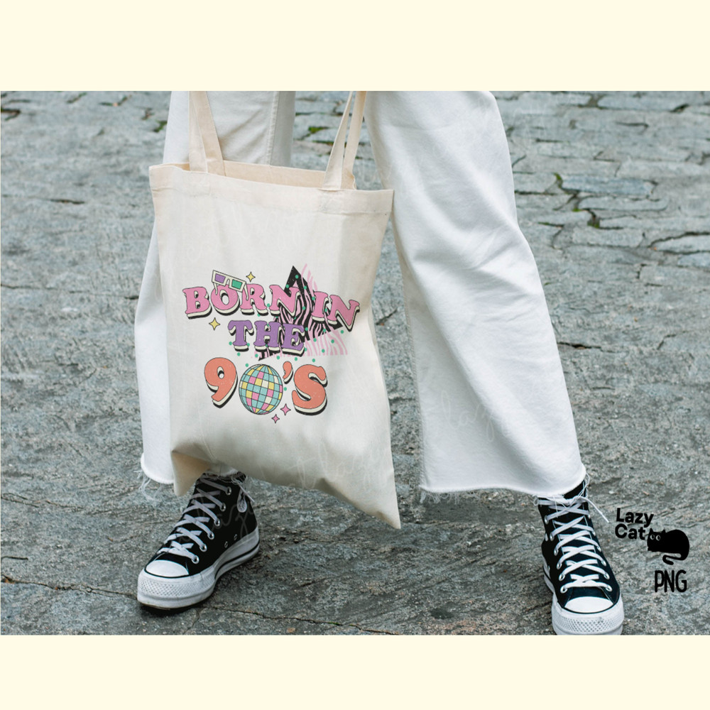 Born in the 90’s Retro PNG Sublimation_ 3.png