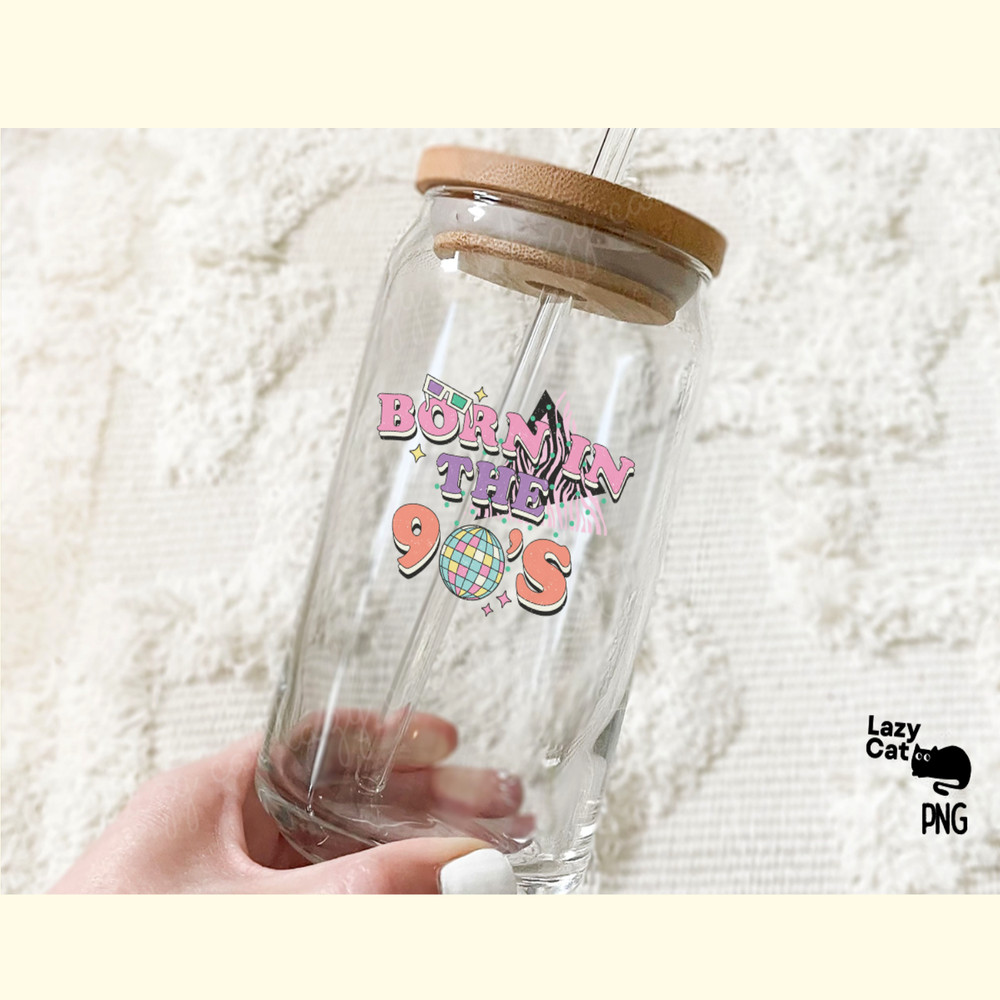 Born in the 90’s Retro PNG Sublimation_ 5.png