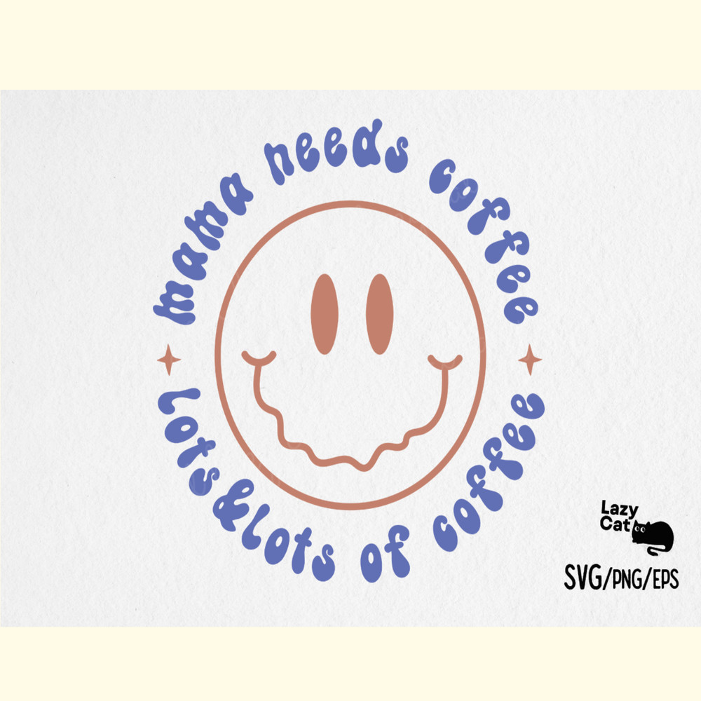 Coffee Mama Quote SVG Design.png