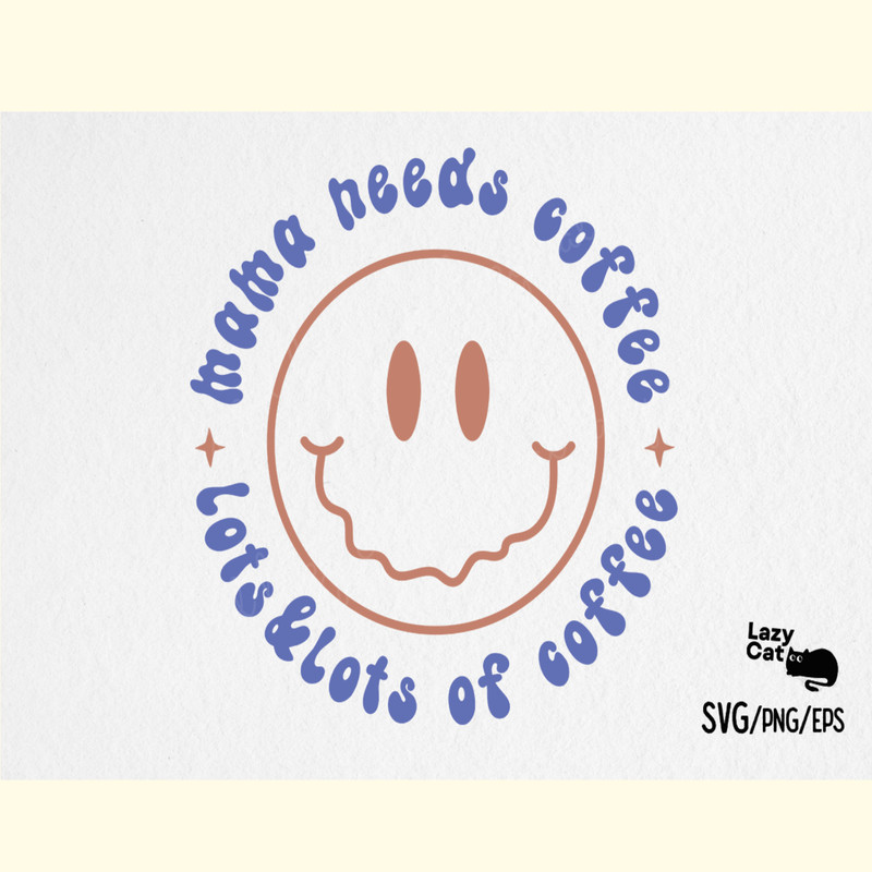 Coffee Mama Quote SVG Design.png