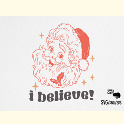 cute christmas sayings svg believe santa