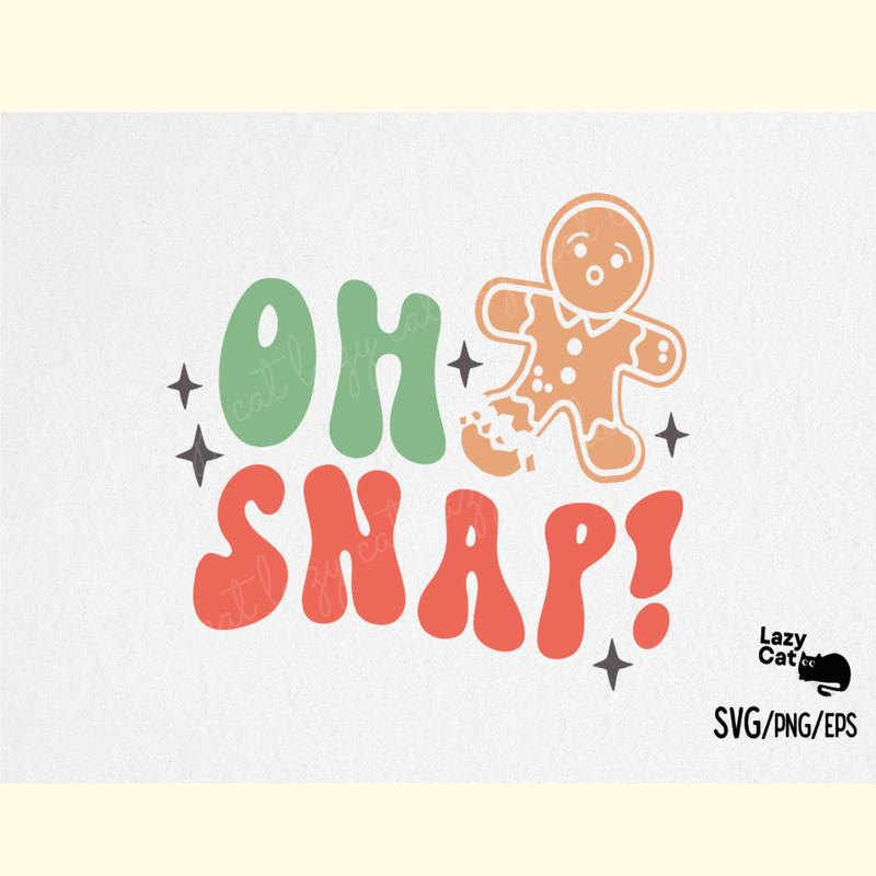 Cute Christmas Sayings SVG Oh Snap.png