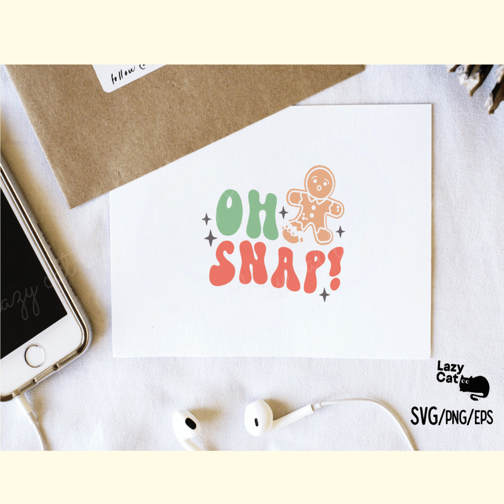 Cute Christmas Sayings SVG Oh Snap_ 5.png