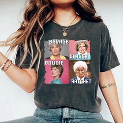 golden girl graphic t shirts savage bougie classy ratchet funny tops tee shirt