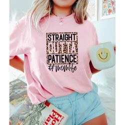 straight outta patience momlife, leopard print mama shirt, personalized mother's day gift, mother's crewneck, retro comf