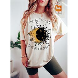 live by the sun love by the moon shirt,celestial moon phases shirt,sun phases shirt,spiritual sweatshirt,mystical moon s
