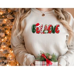 christmas sweatshirt,believe christmas shirt,christmas party shirt,believe in god christmas shirt,christmas gnomes belie