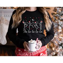 fa la la christmas skeleton shirt,christmas dancing skeleton sweater,funny christmas shirt,merry and bright christmas,ch