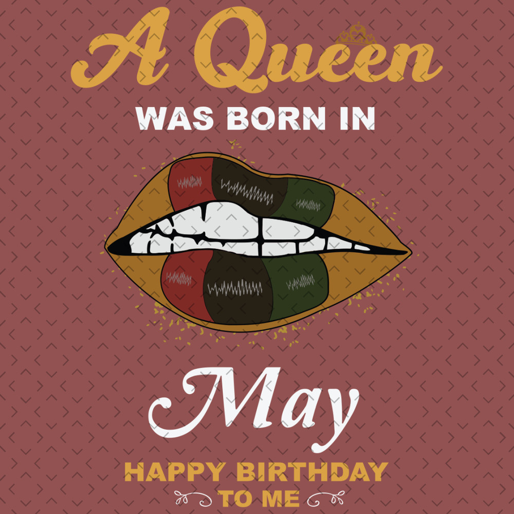 A-Queen-Was-Born-In-May-Svg-BD0010.png