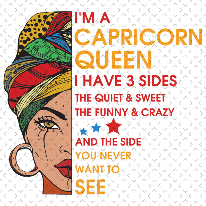 Im-A-Capricorn-Queen-I-Have-3-Sides-Svg-BD0086.png