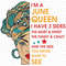 Im-A-June-Queen-I-Have-3-Sides-Svg-BD0072.png