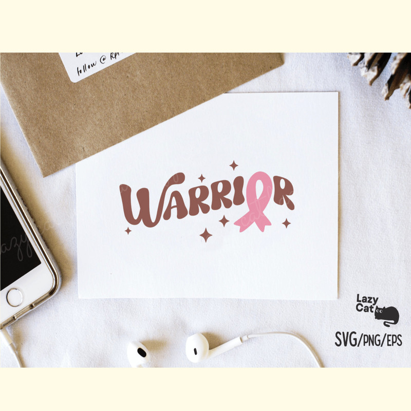 Breast Cancer Warrior  SVG Design_ 3.png