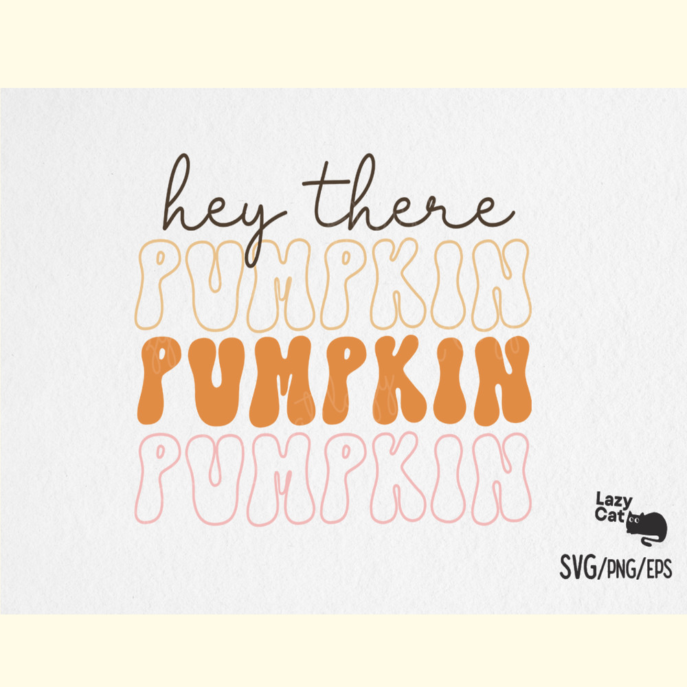 Fall Hey There Pumpkin SVG Design.png