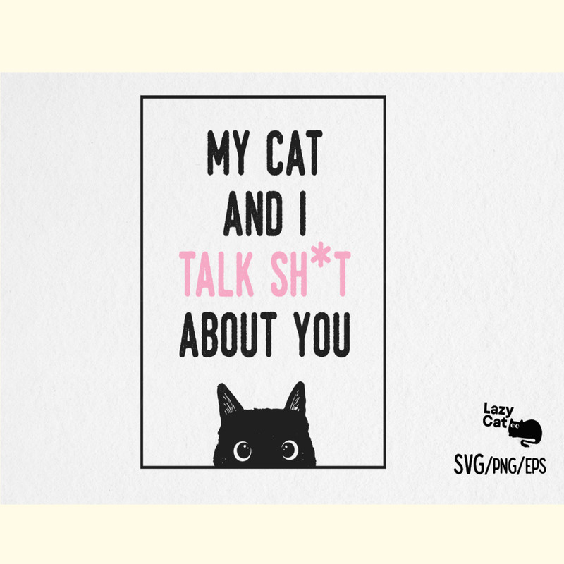 Funny Cat Quote SVG Design.png