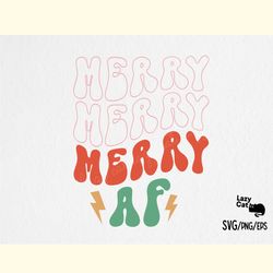 funny christmas quotes svg , merry af