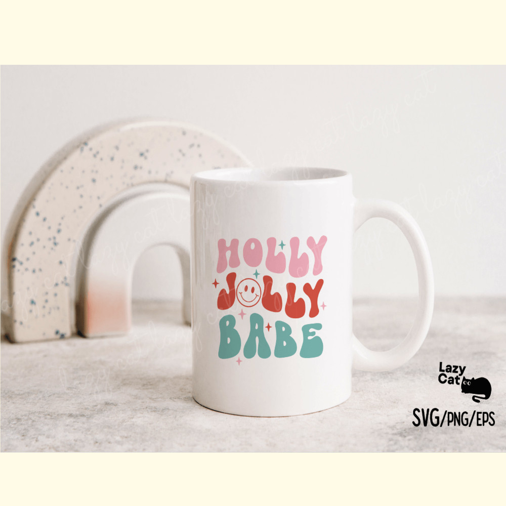 Holly Jolly Babe Christmas SVG Design_ 3.png