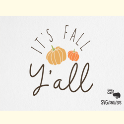 it's fall y'all pumpkin svg design