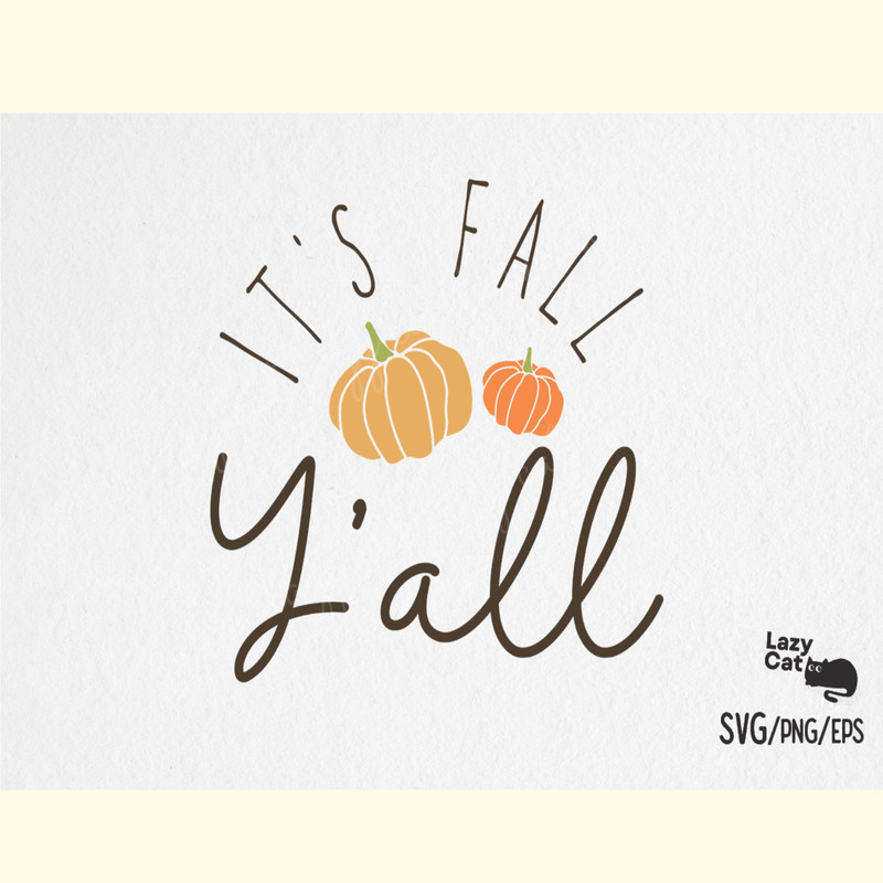 It's Fall Y'all Pumpkin SVG Design.png