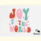 Joy to the World Christmas SVG Design.png